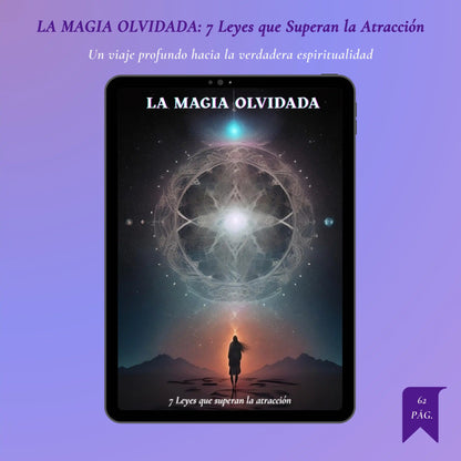 La Magia Olvidada: 7 Leyes que Superan la Atracción – Kit espiritual completo de transformación