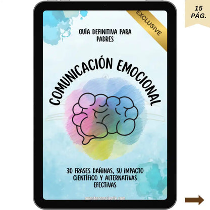 Kit de Inteligencia Emocional: Niños que sienten, padres que guían