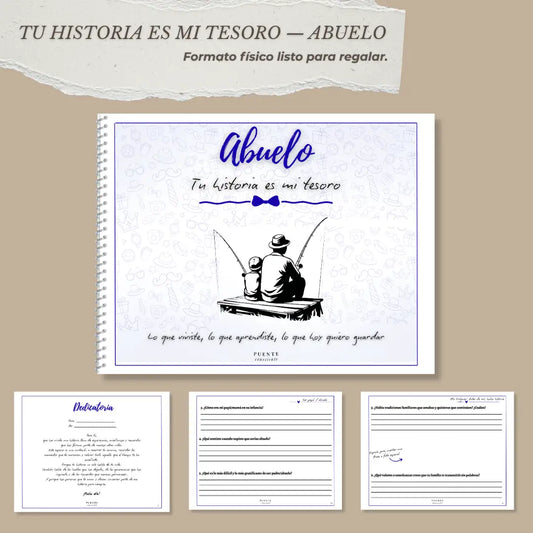 ABUELO: TU HISTORIA ES MI TESORO