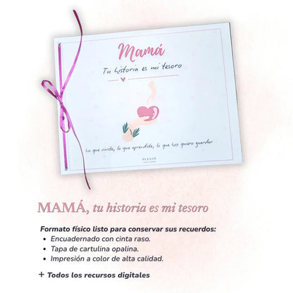 EXPERIENCIA MAMÁ: TU HISTORIA ES MI TESORO (Incluye 7 Regalos)