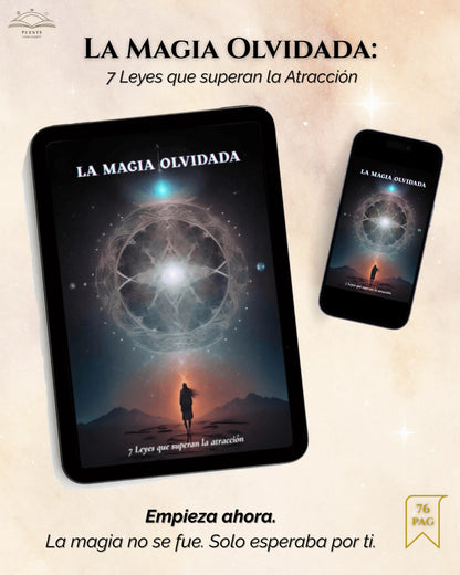 La Magia Olvidada: 7 Leyes que Superan la Atracción – Kit espiritual completo de transformación